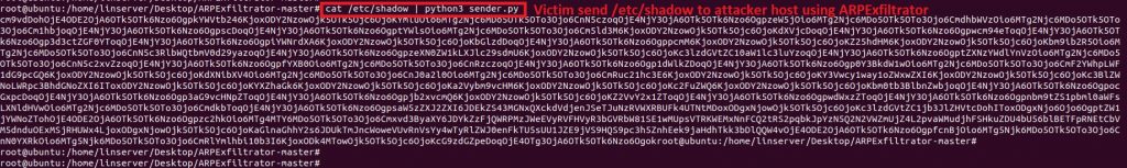 Screenshot of command line showing victim sending /etc/shadow content to the attacker host using ARPExfiltrator.