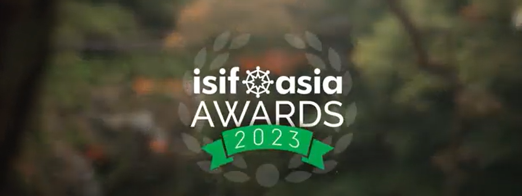 Banner image for 2023 ISIF Asia award winners announced article.