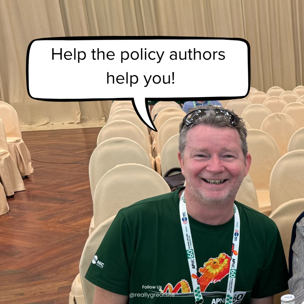 Figure 1 — Policy Manager Dave Phelan asks you to get involved.