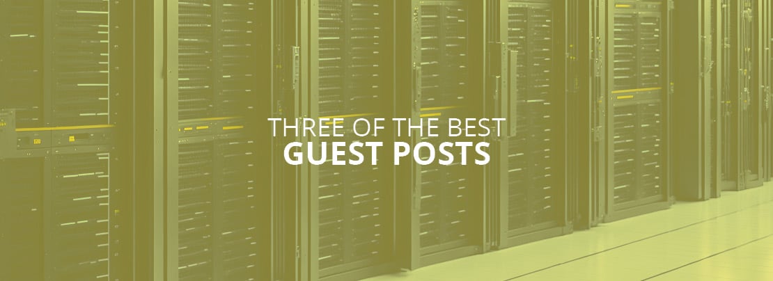 Banner image for Three of the best: Guest Posts article.