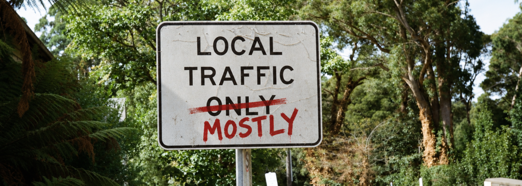 Local Traffic "mostly"